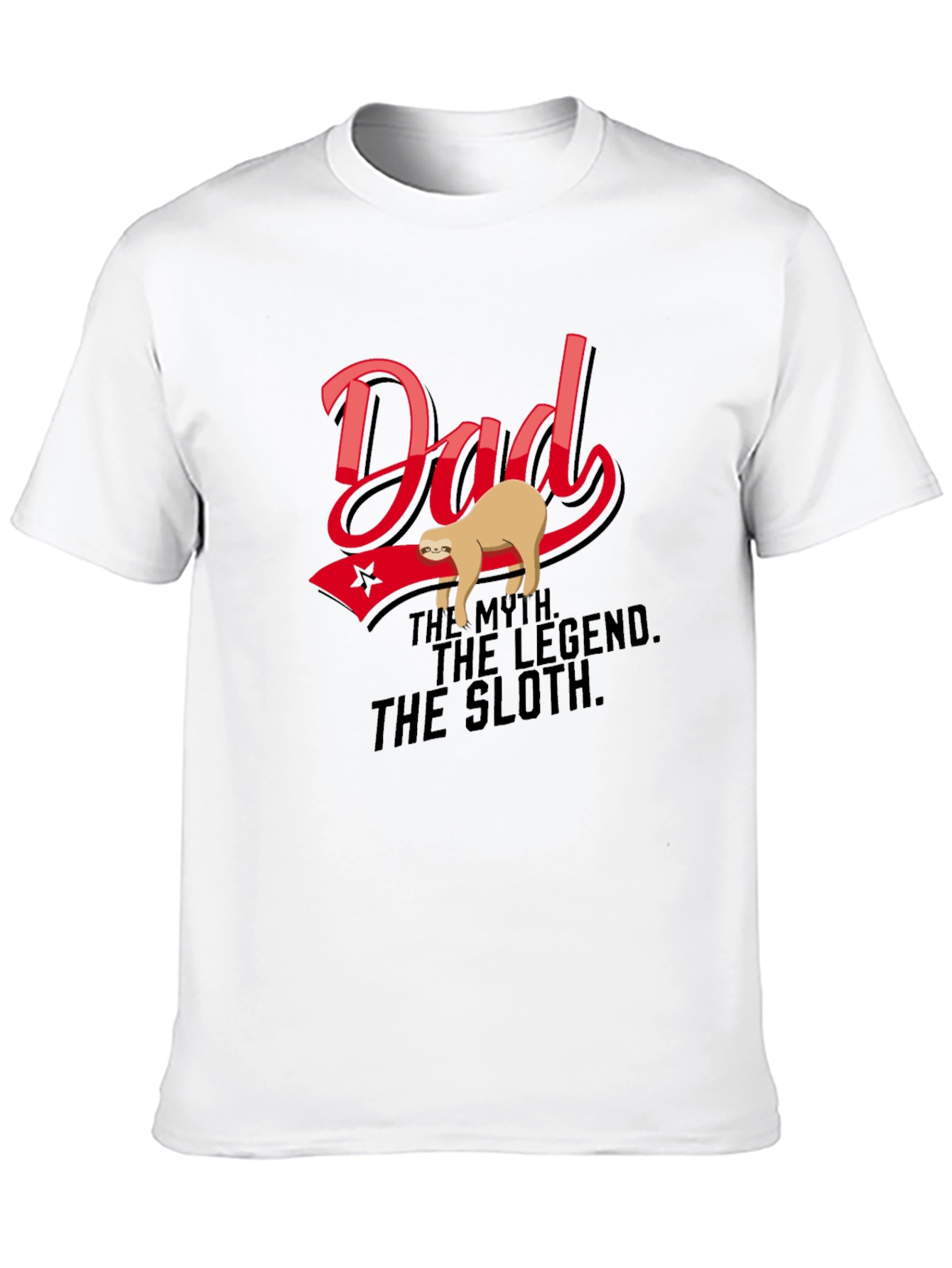Dad: The Myth. The Legend. The Sloth T-Shirt