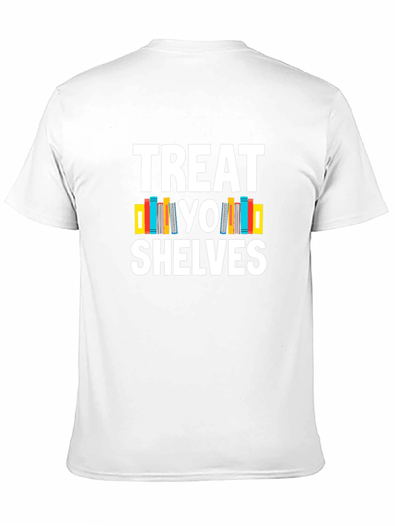 Treat Yo Shelves Graphic T-Shirt