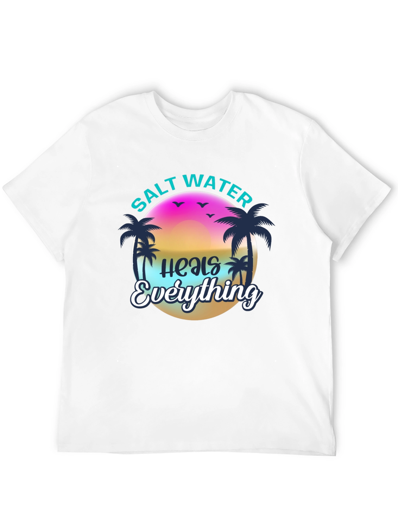 Salt Water Heals Everything Graphic Tee