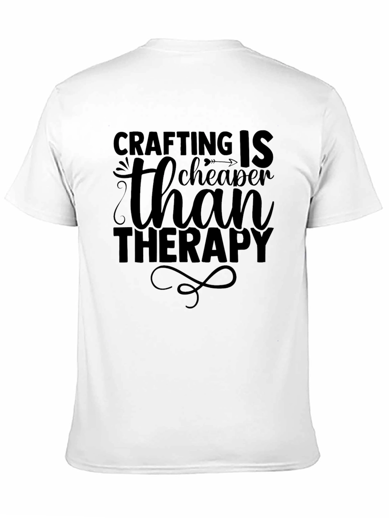 Crafting is Cheaper Than Therapy T-Shirt