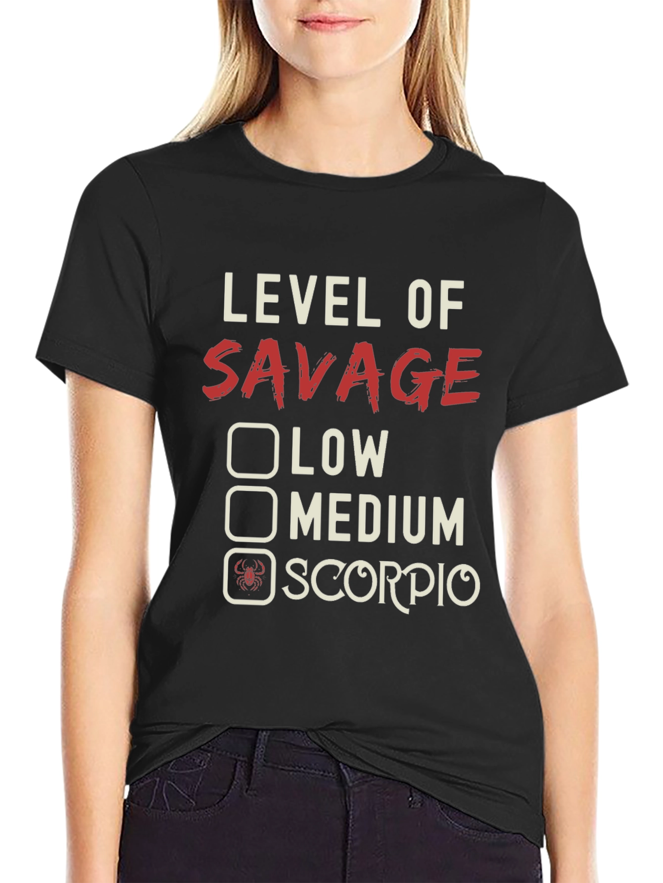 Level of Savage Scorpio Zodiac T-Shirt