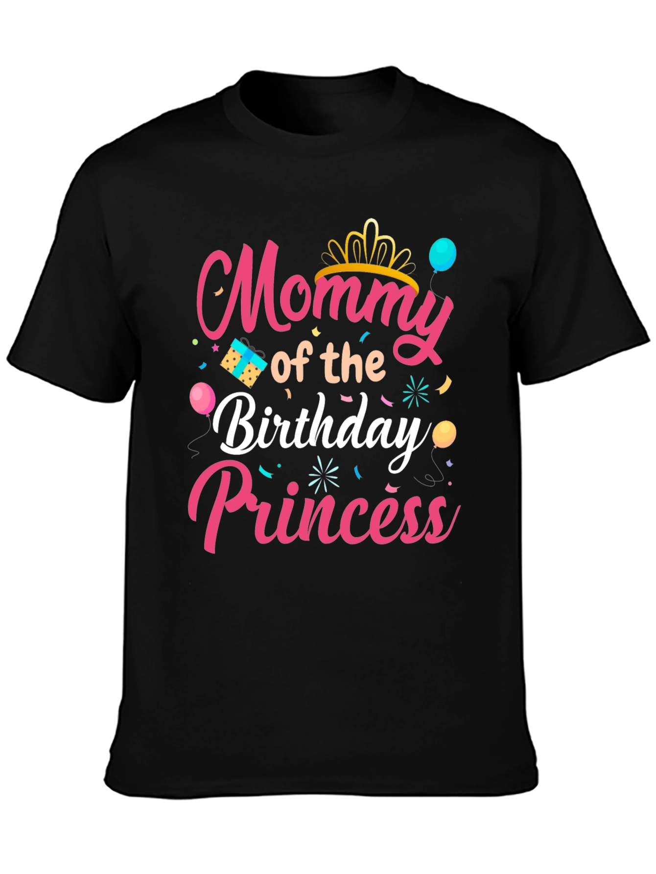 Mommy of the Birthday Princess Black T-Shirt