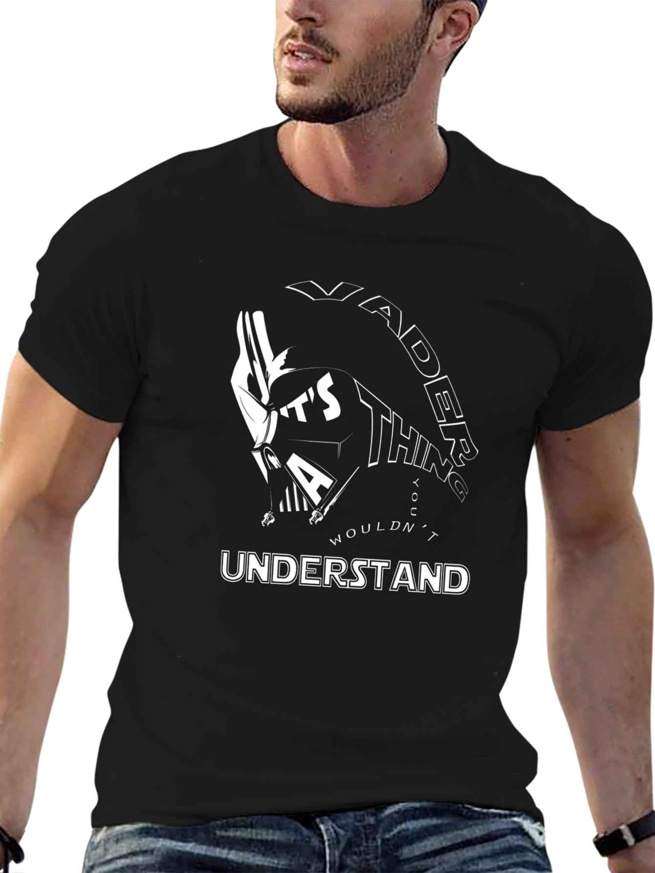 Vader Thing You Wouldnt Understand Black T-Shirt