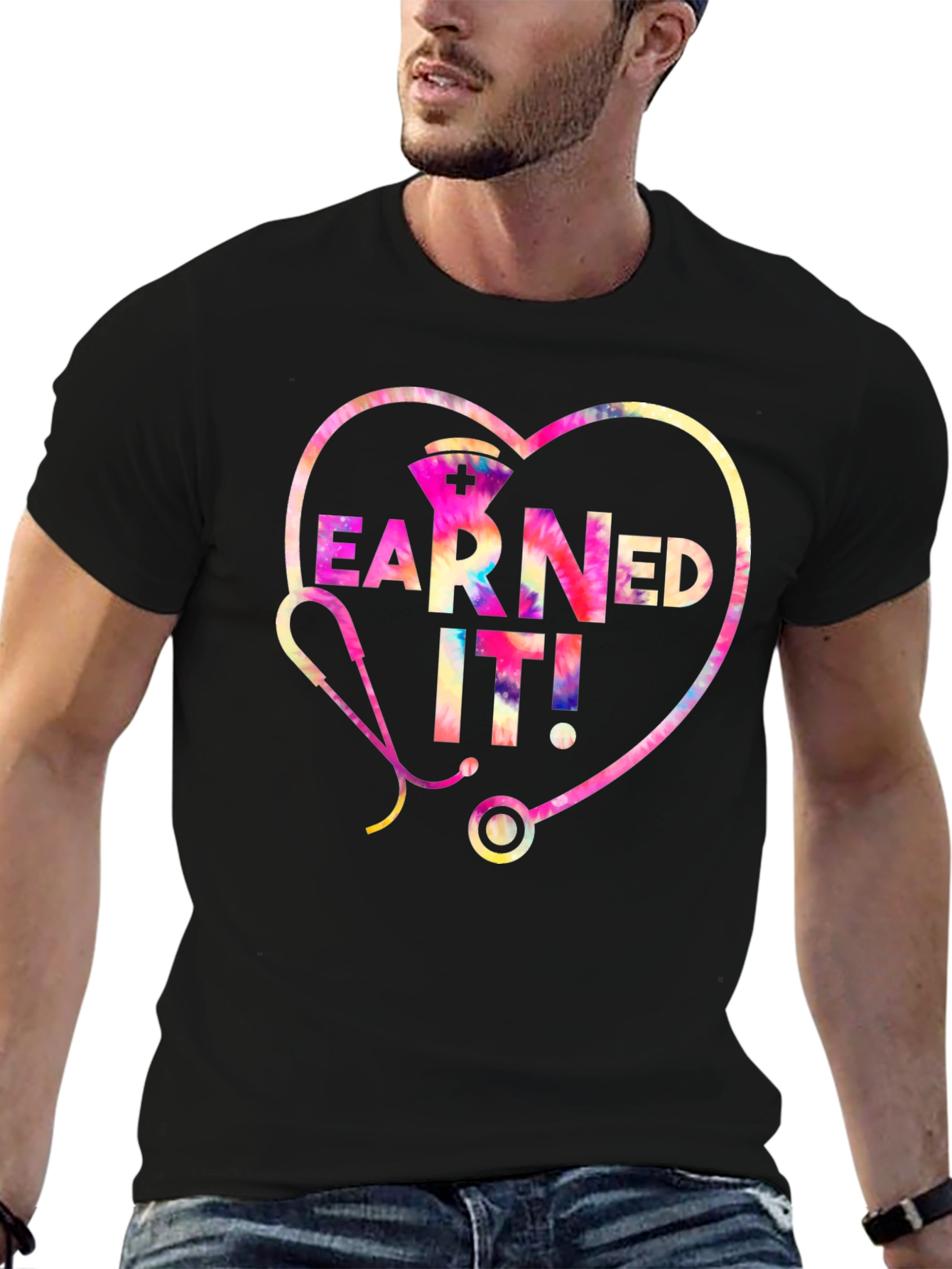 Earned It! Nurse T-Shirt