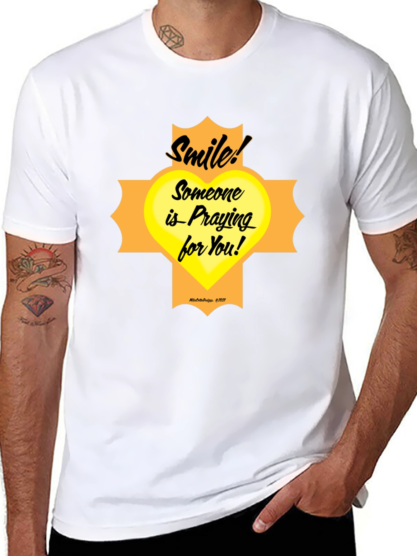 Smile Someone Is Praying For You T-Shirt