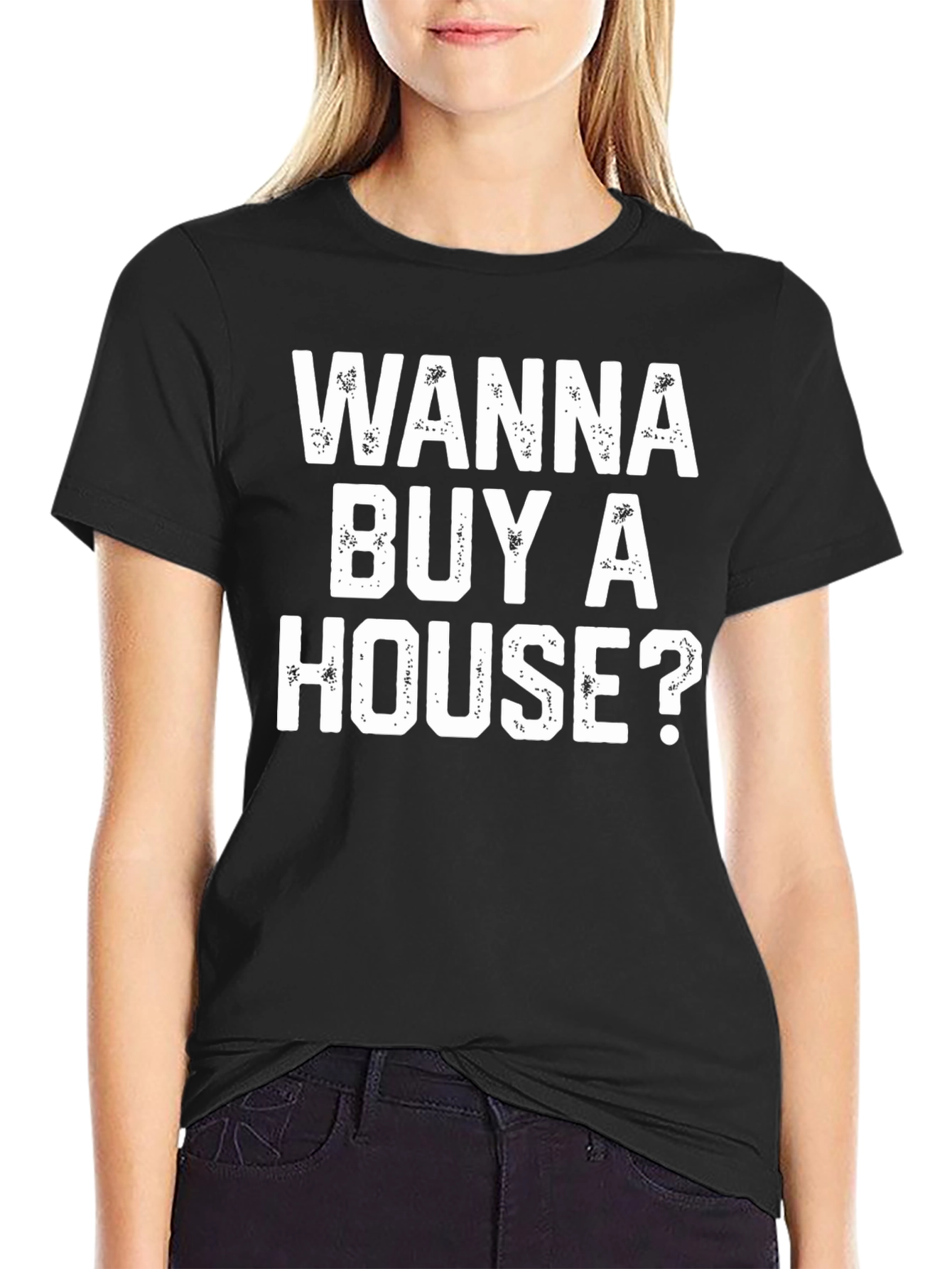 Wanna Buy A House? Graphic Tee