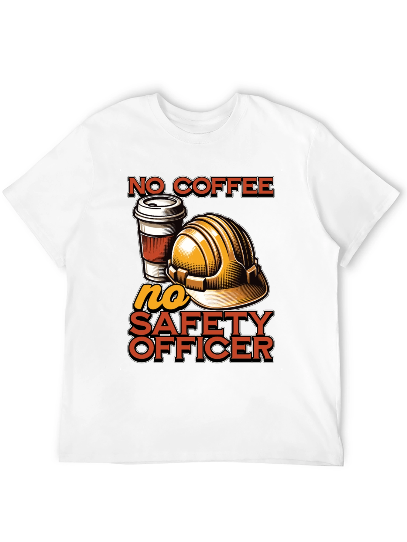 No Coffee No Safety Officer Graphic Tee