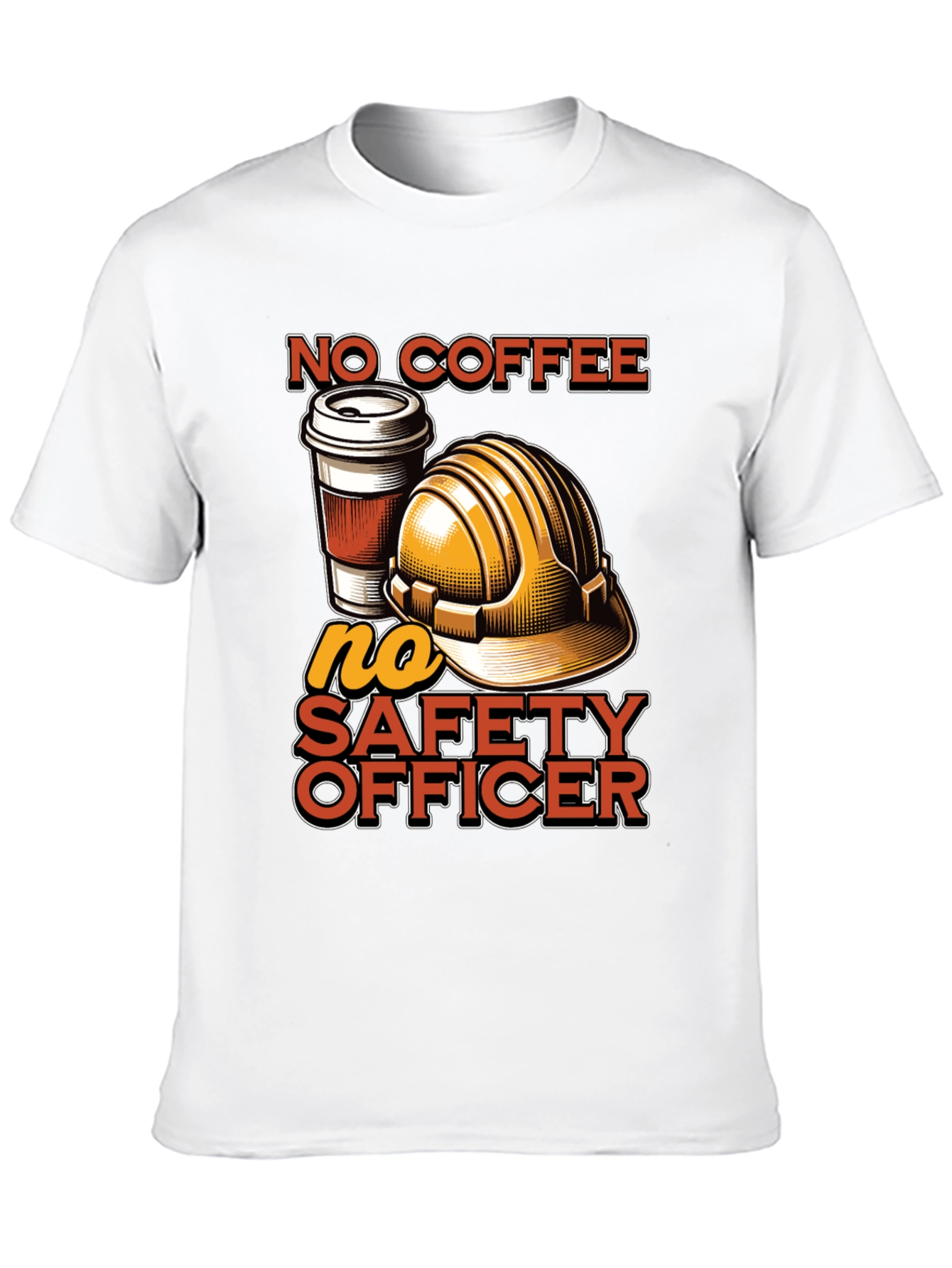 No Coffee No Safety Officer Graphic Tee