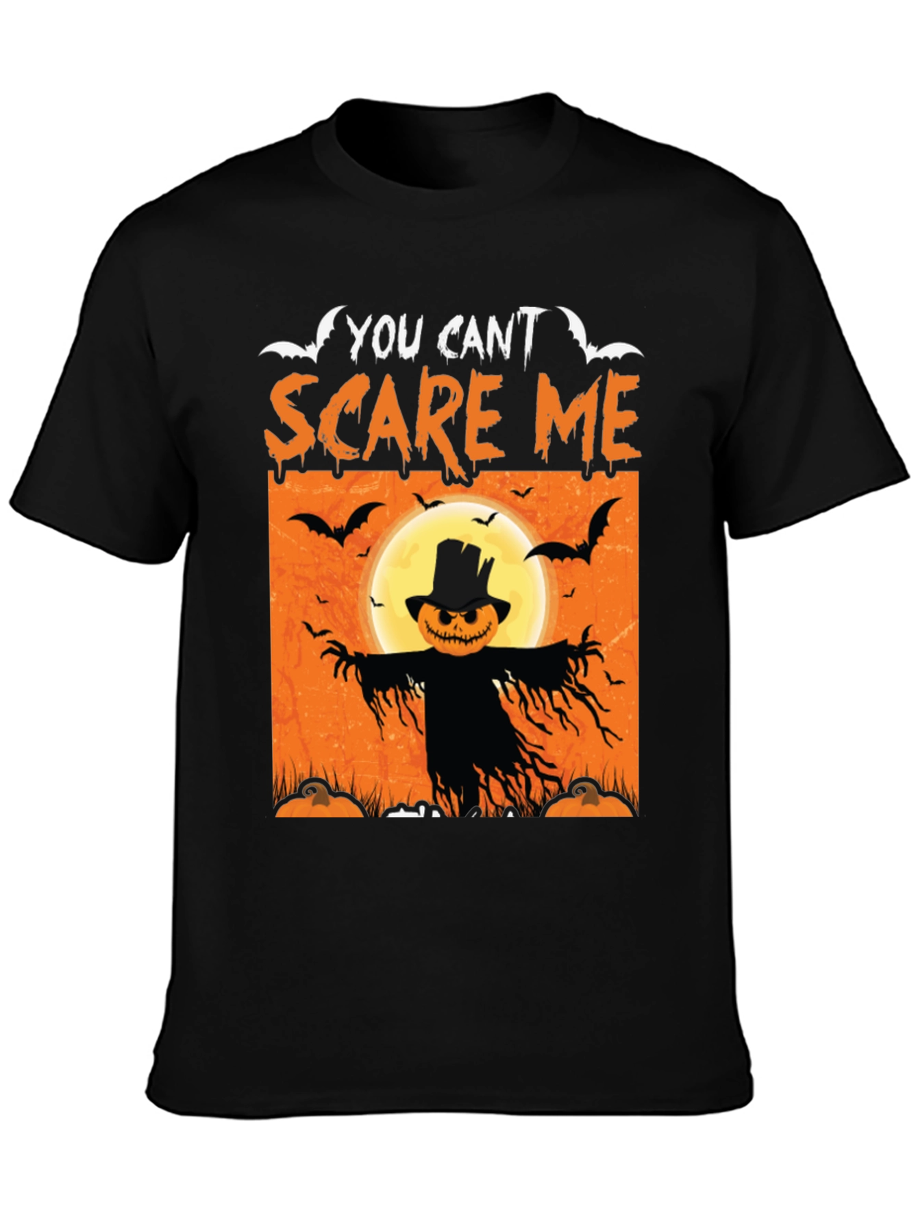 You Cant Scare Me Halloween T-Shirt