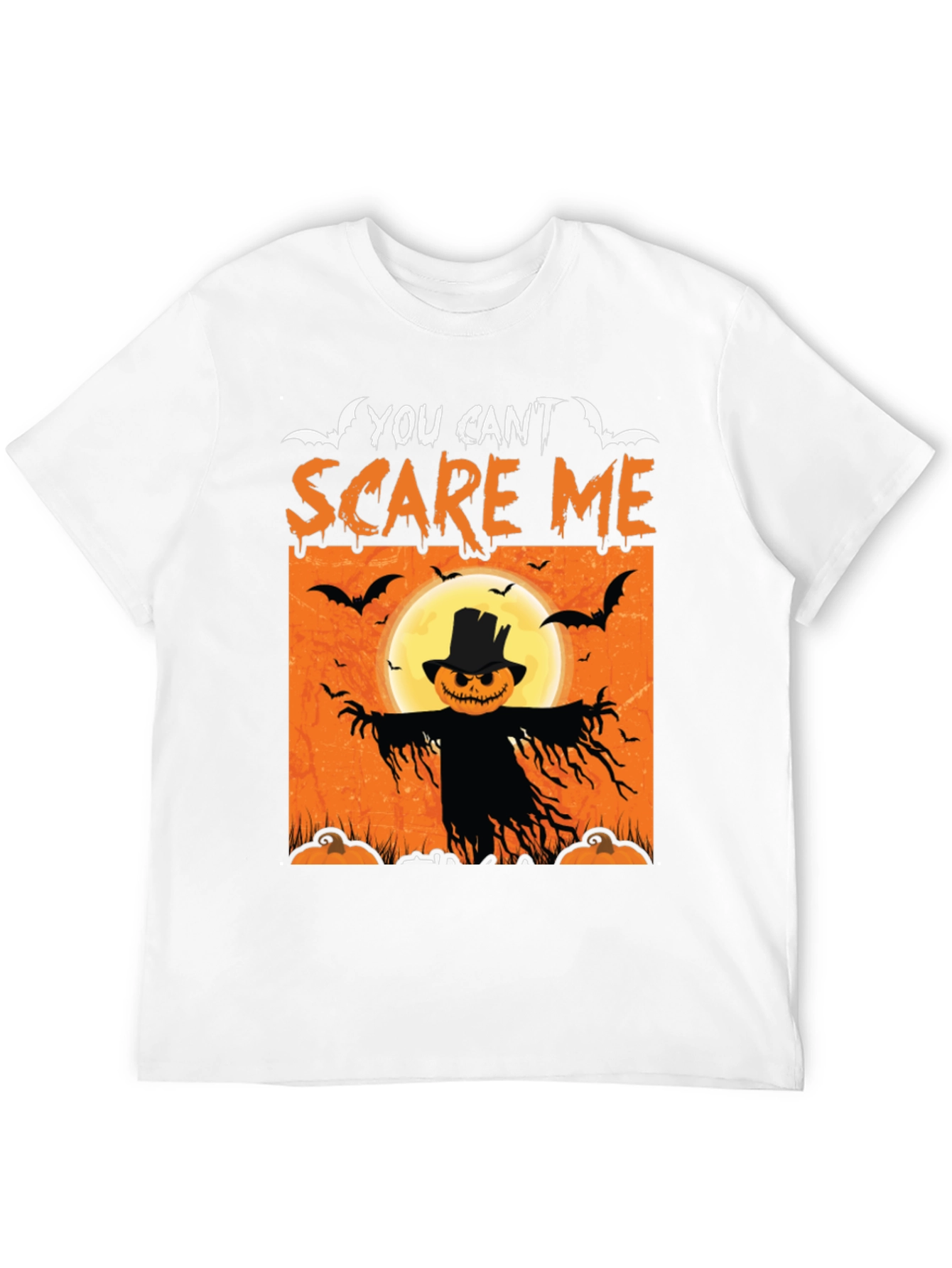 You Cant Scare Me Halloween T-Shirt