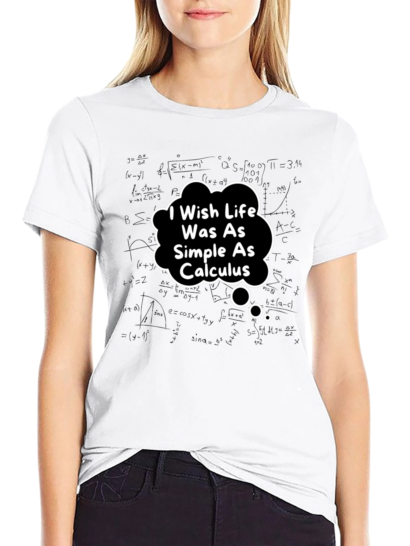 Calculus Humor T-Shirt - Simple Life
