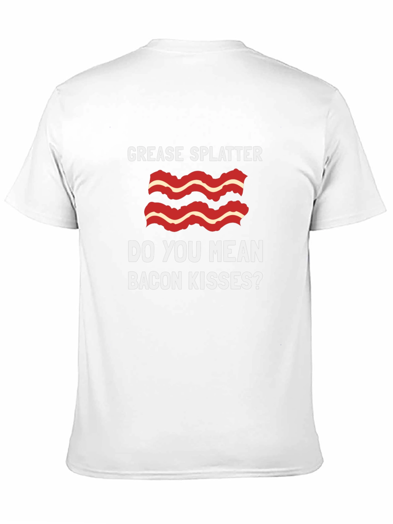 Bacon Kisses T-Shirt - Grease Splatter Funny Tee