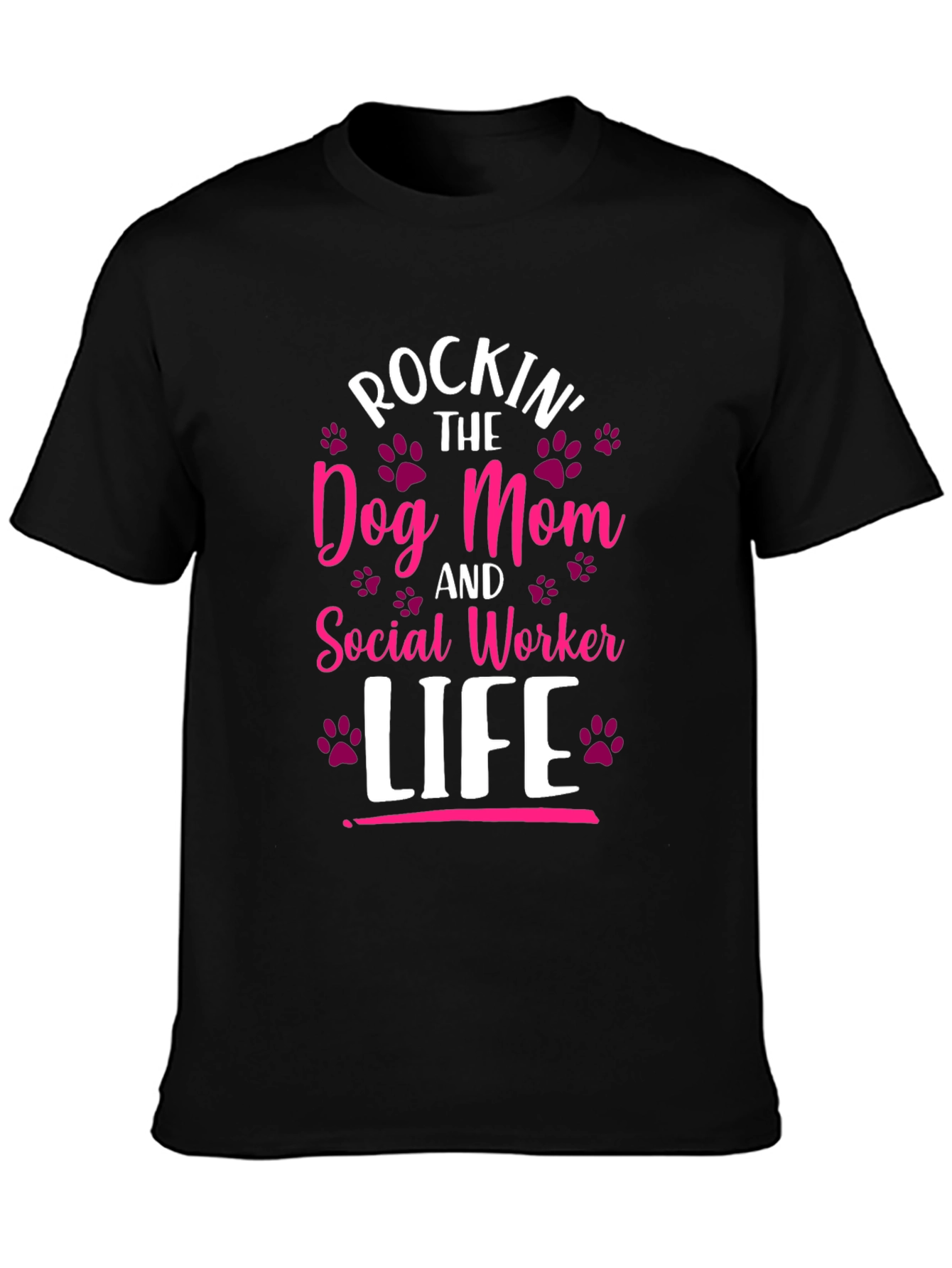 Rockin Dog Mom & Social Worker Life T-Shirt