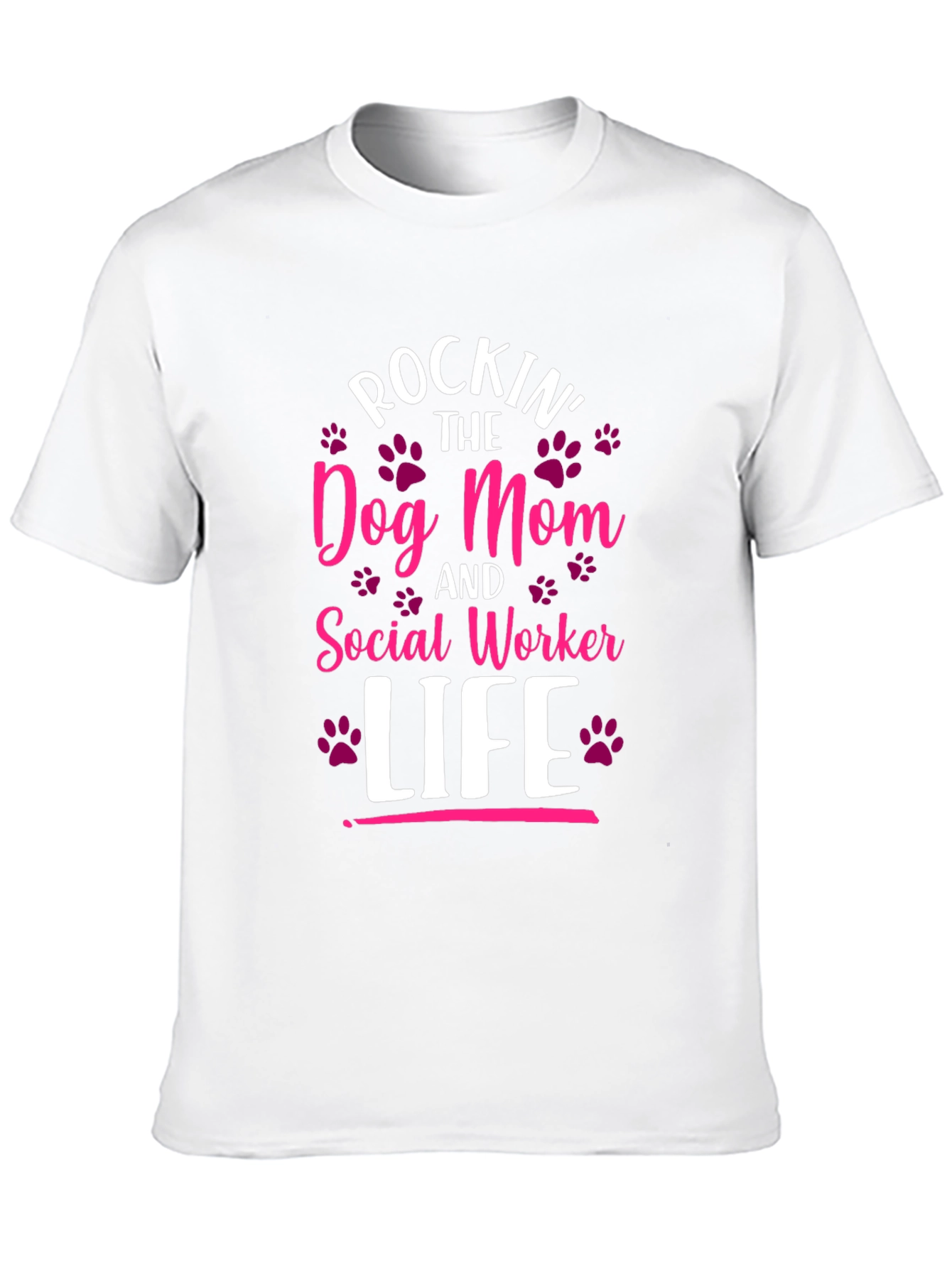 Rockin Dog Mom & Social Worker Life T-Shirt