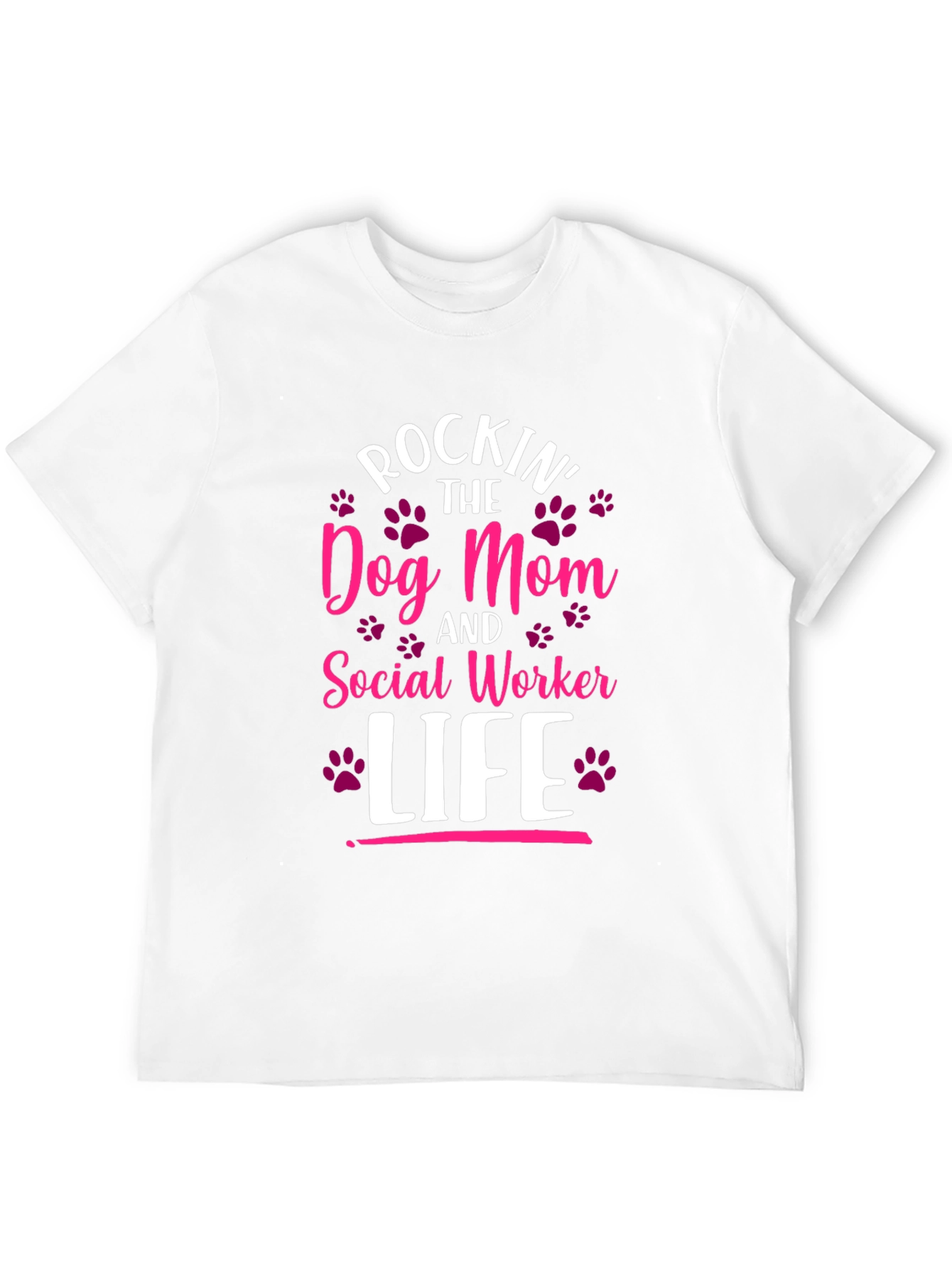 Rockin Dog Mom & Social Worker Life T-Shirt