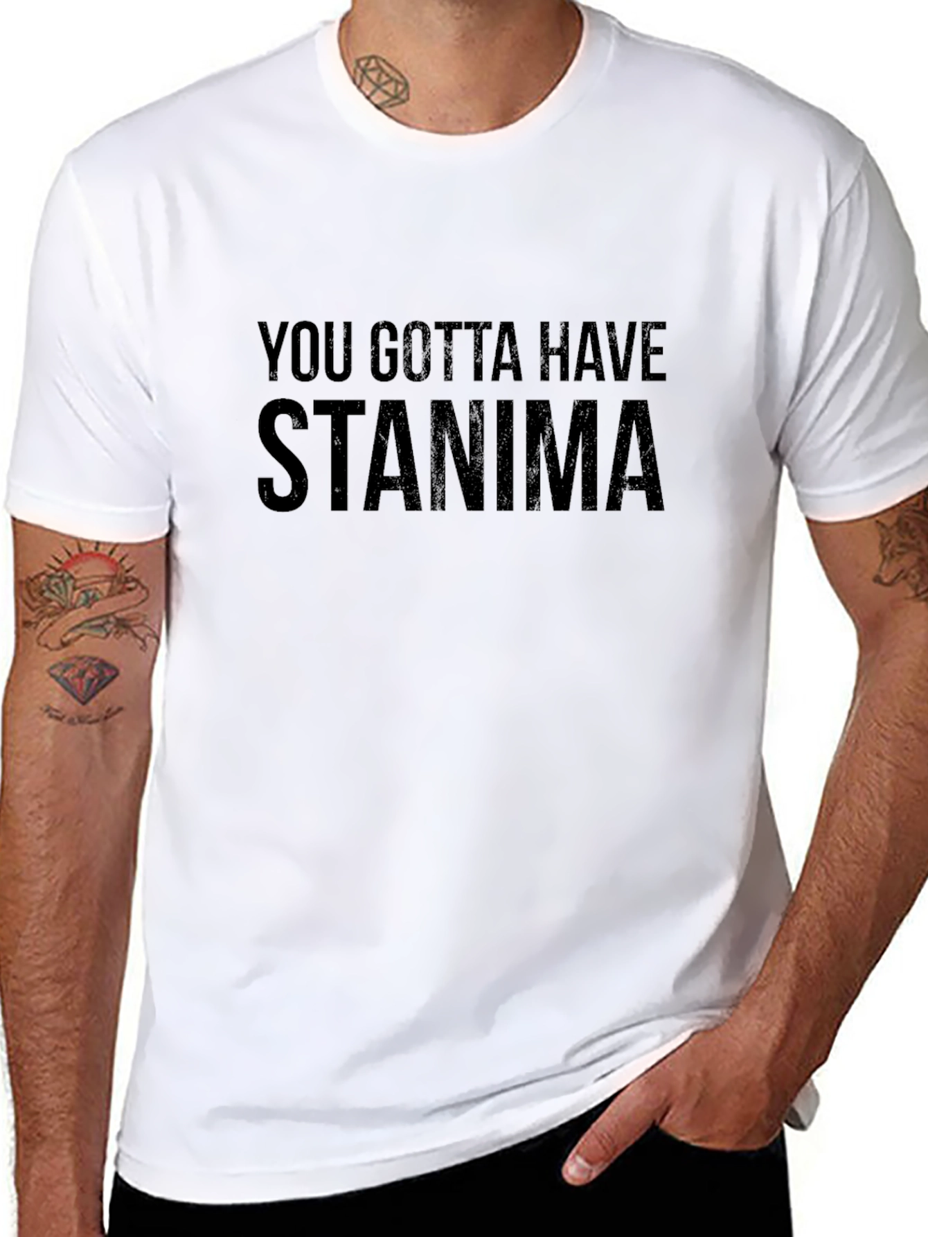 You Gotta Have Stanima Black T-Shirt