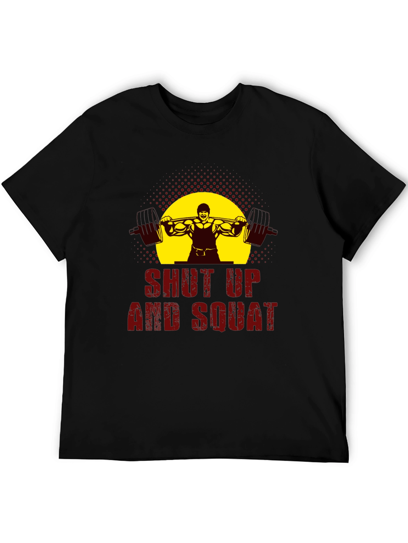 Shut Up and Squat Black Graphic T-Shirt