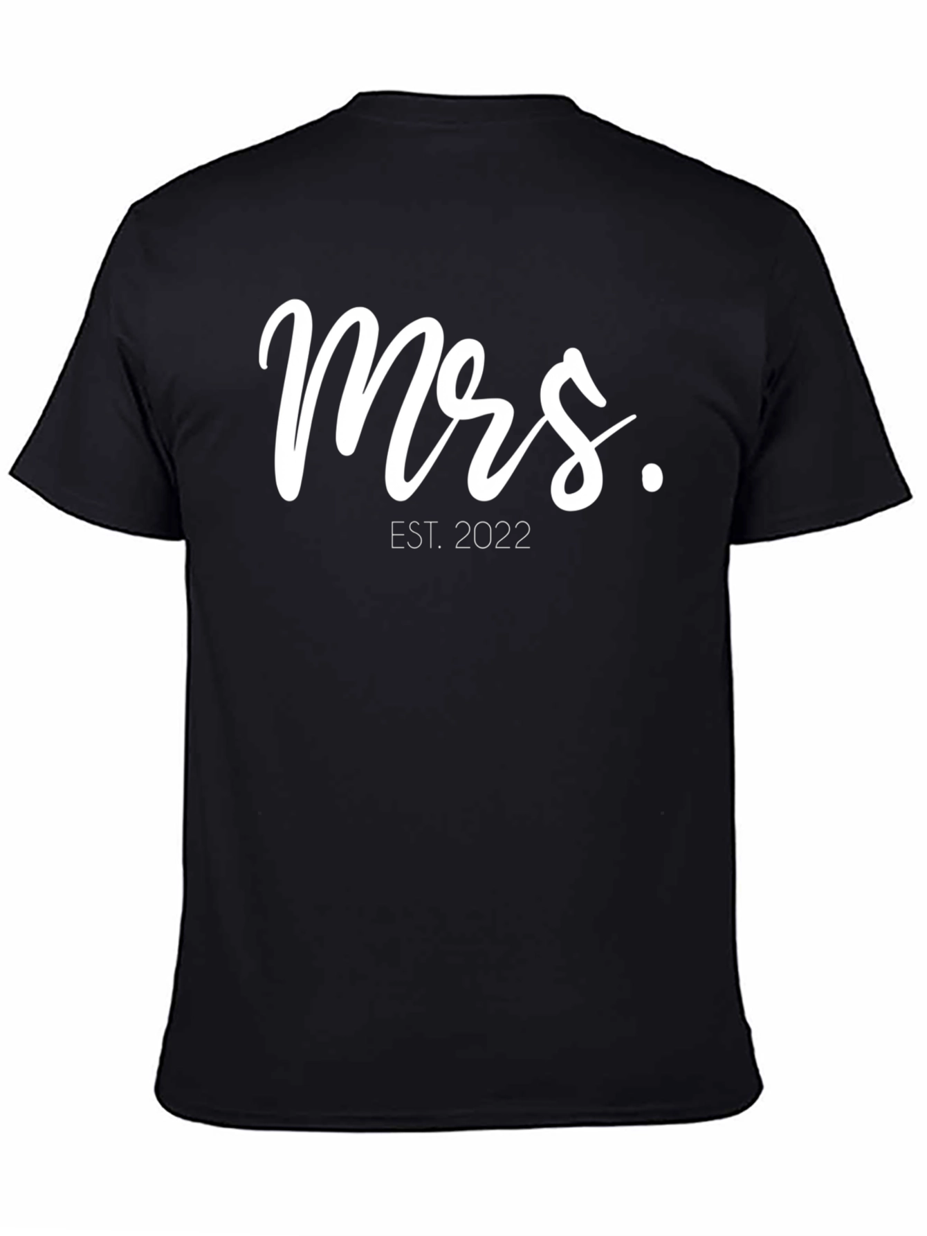 Mrs. EST. 2022 T-Shirt - Bride to Be Tee
