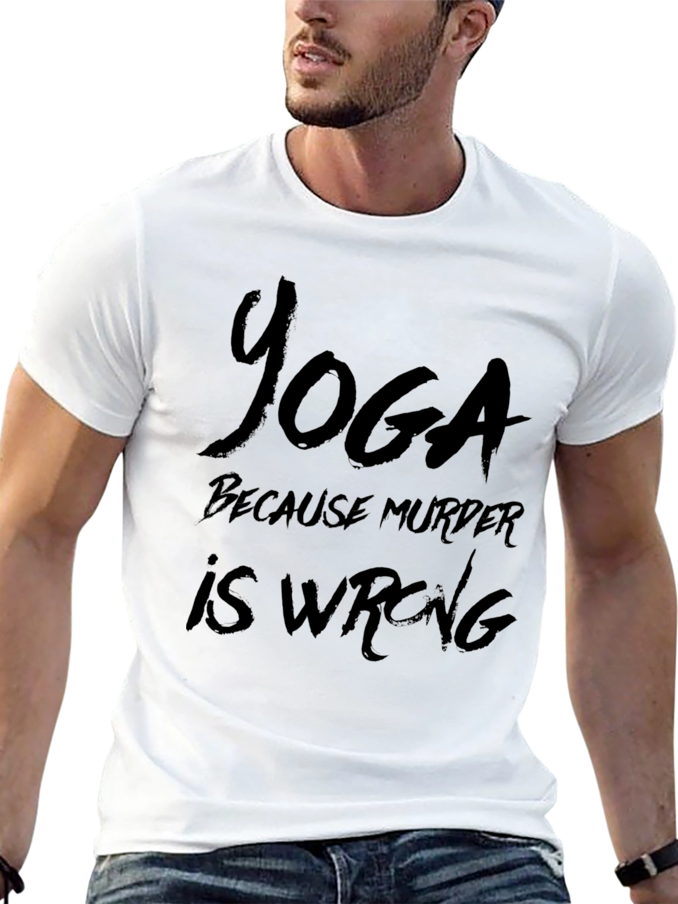 Yoga Because Murder Is Wrong T-Shirt
