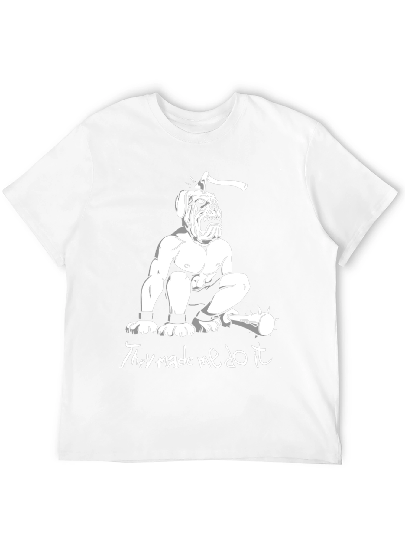 Humorous They Made Me Do It Graphic T-Shirt