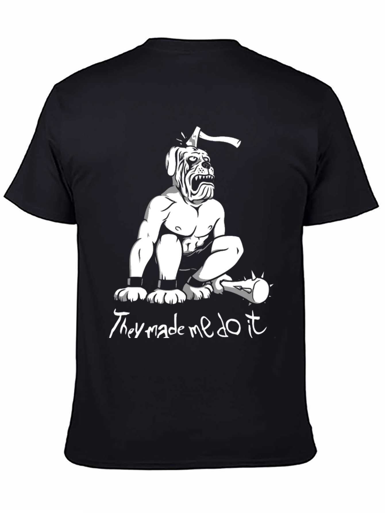 Humorous They Made Me Do It Graphic T-Shirt
