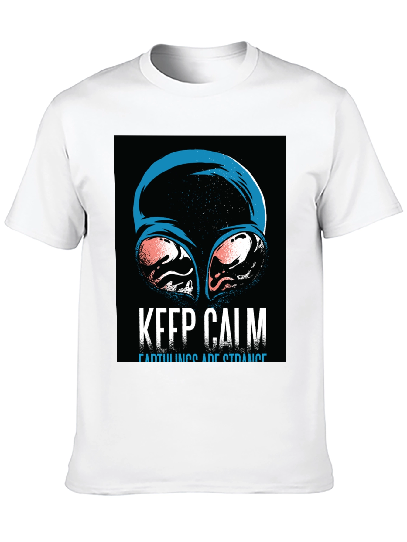 Keep Calm Earthlings Are Strange Graphic T-Shirt