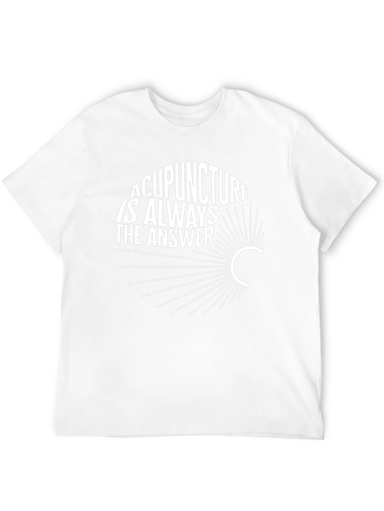Acupuncture is Always the Answer Graphic Tee