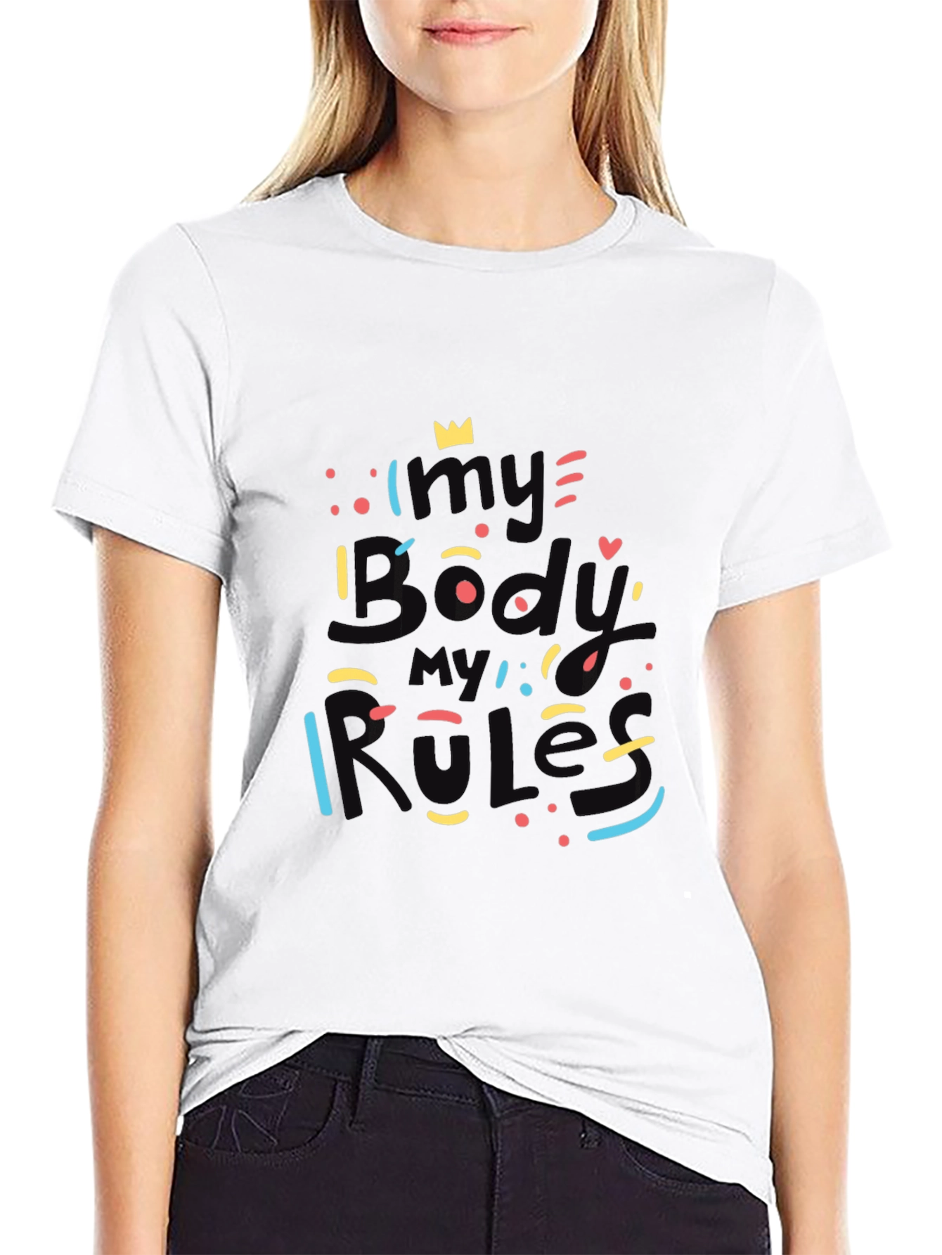 My Body My Rules Graphic T-Shirt