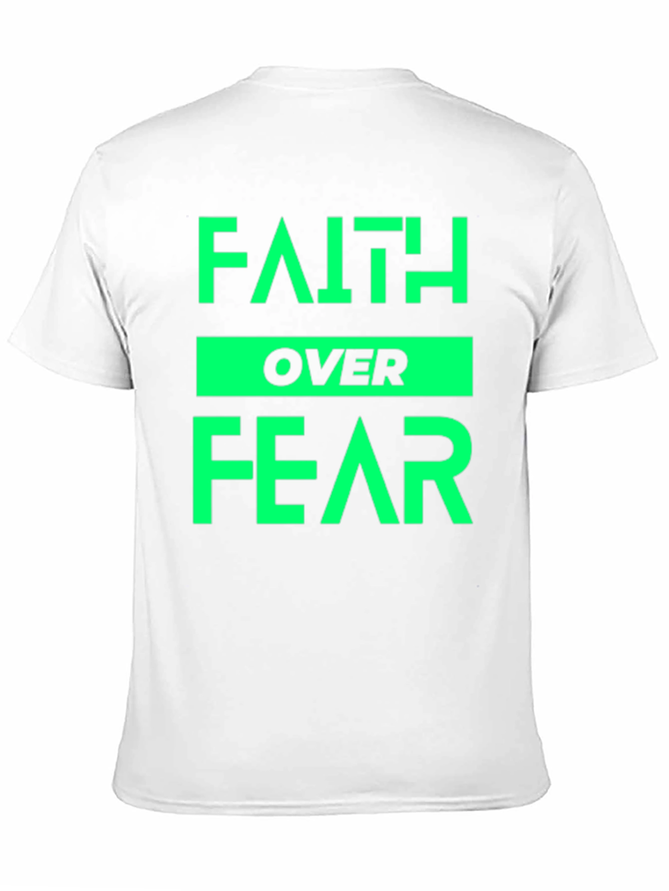 Faith Over Fear T-Shirt - Positive Message Tee
