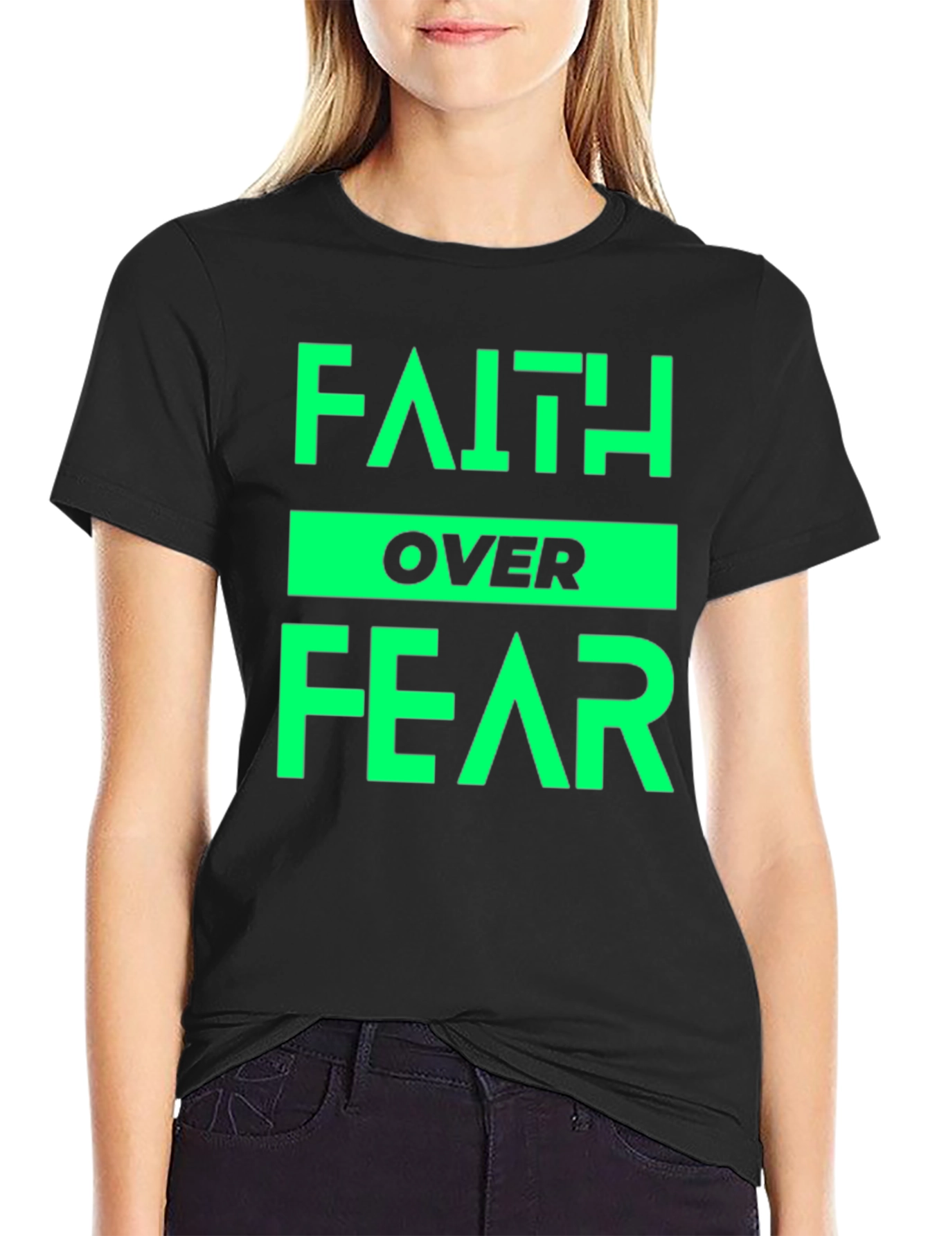 Faith Over Fear T-Shirt - Positive Message Tee
