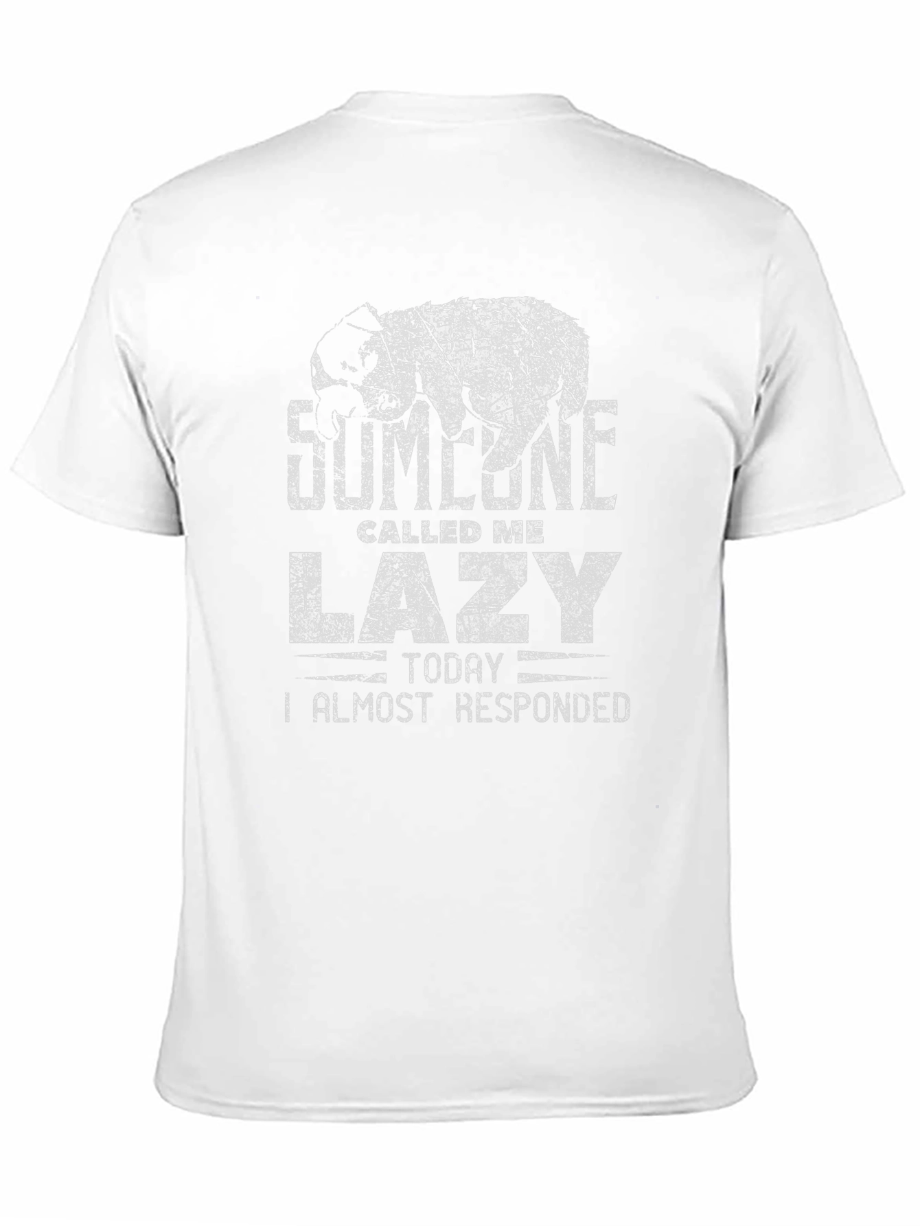 Funny Lazy Sloth T-Shirt - Someone Called Me Lazy