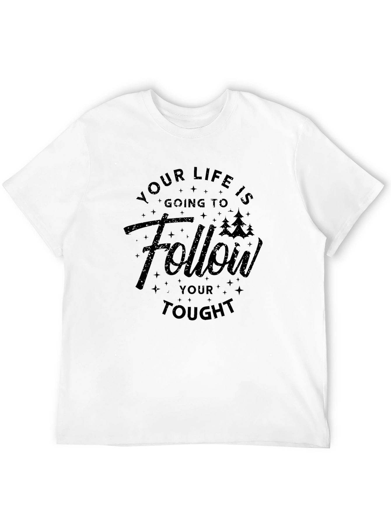 Inspirational Follow Your Tought Graphic Tee - Black