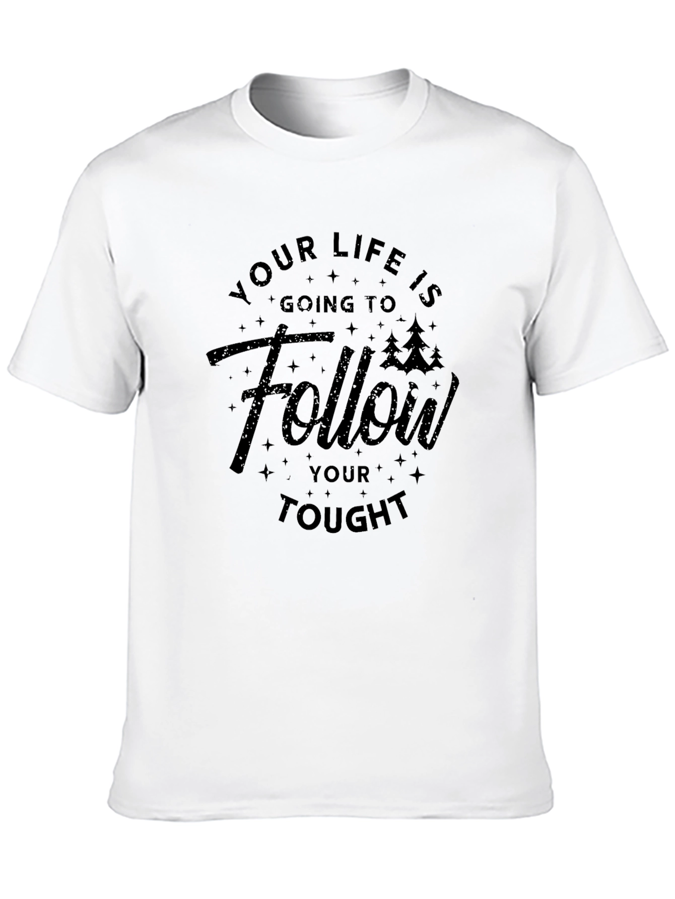 Inspirational Follow Your Tought Graphic Tee - Black