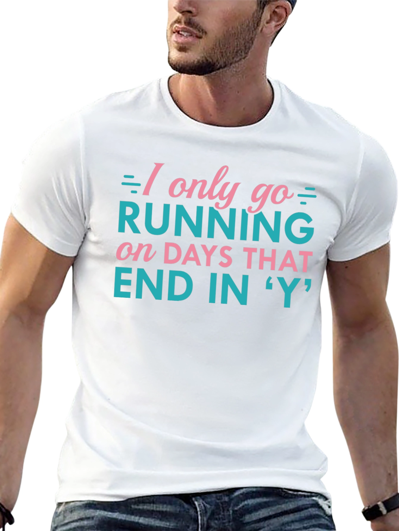 Funny Running T-Shirt - Days That End In Y