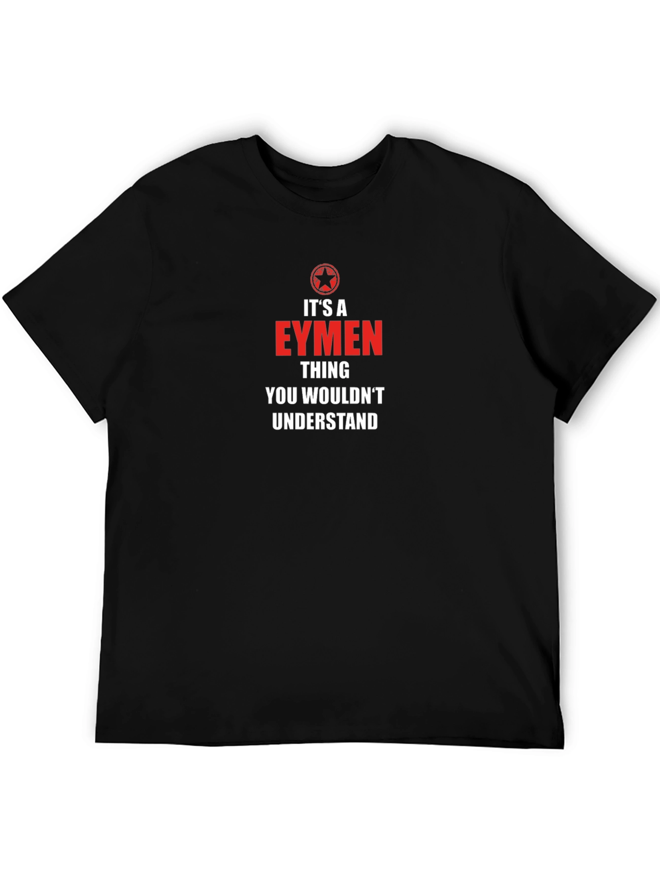 Its a Eymen Thing T-Shirt