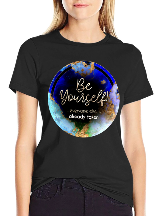 Be Yourself Graphic Print Crewneck T-Shirt
