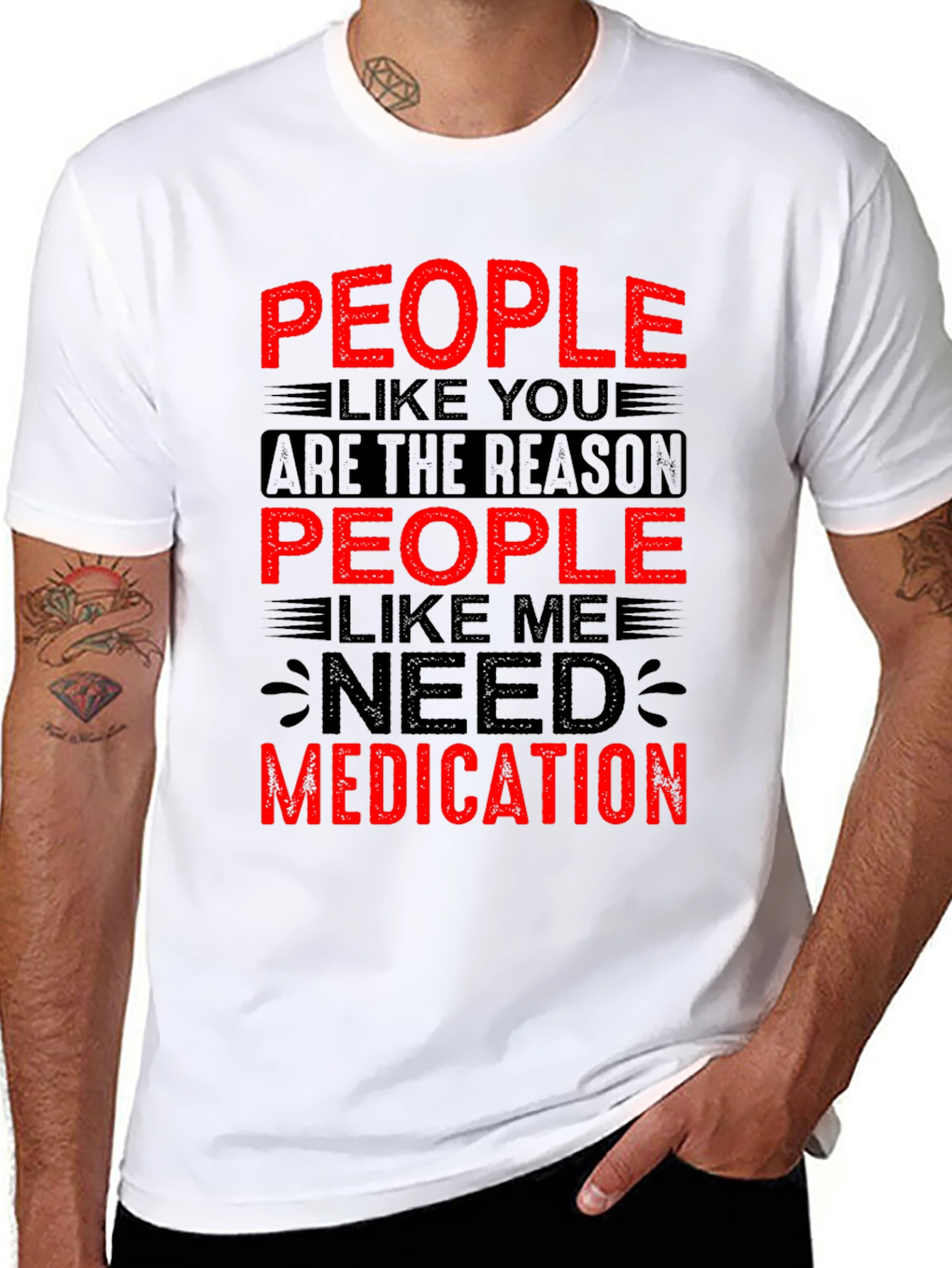 Funny People Like You Need Medication Black T-Shirt
