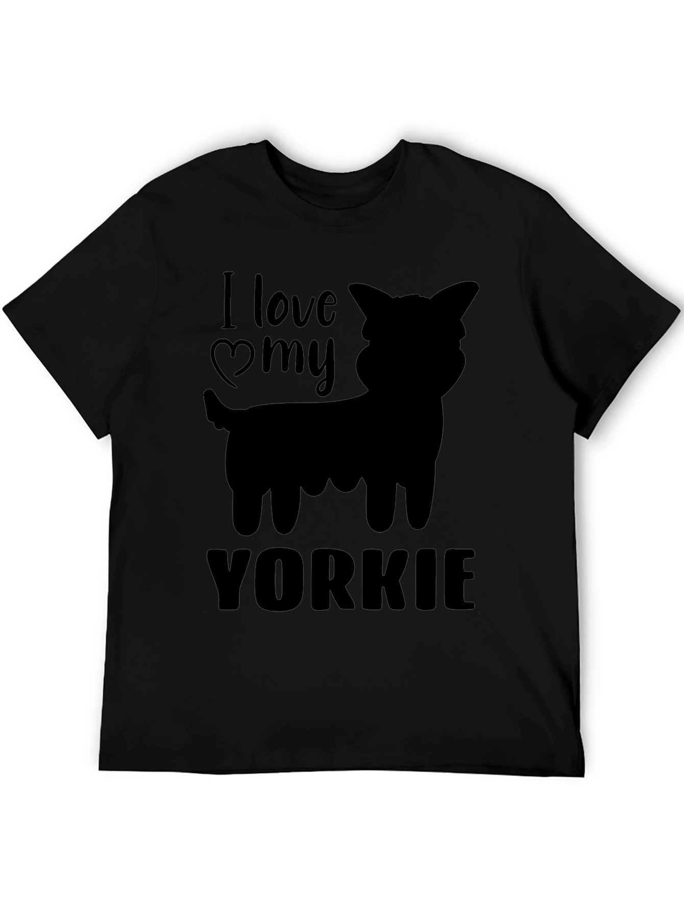 I Love My Yorkie Black T-Shirt