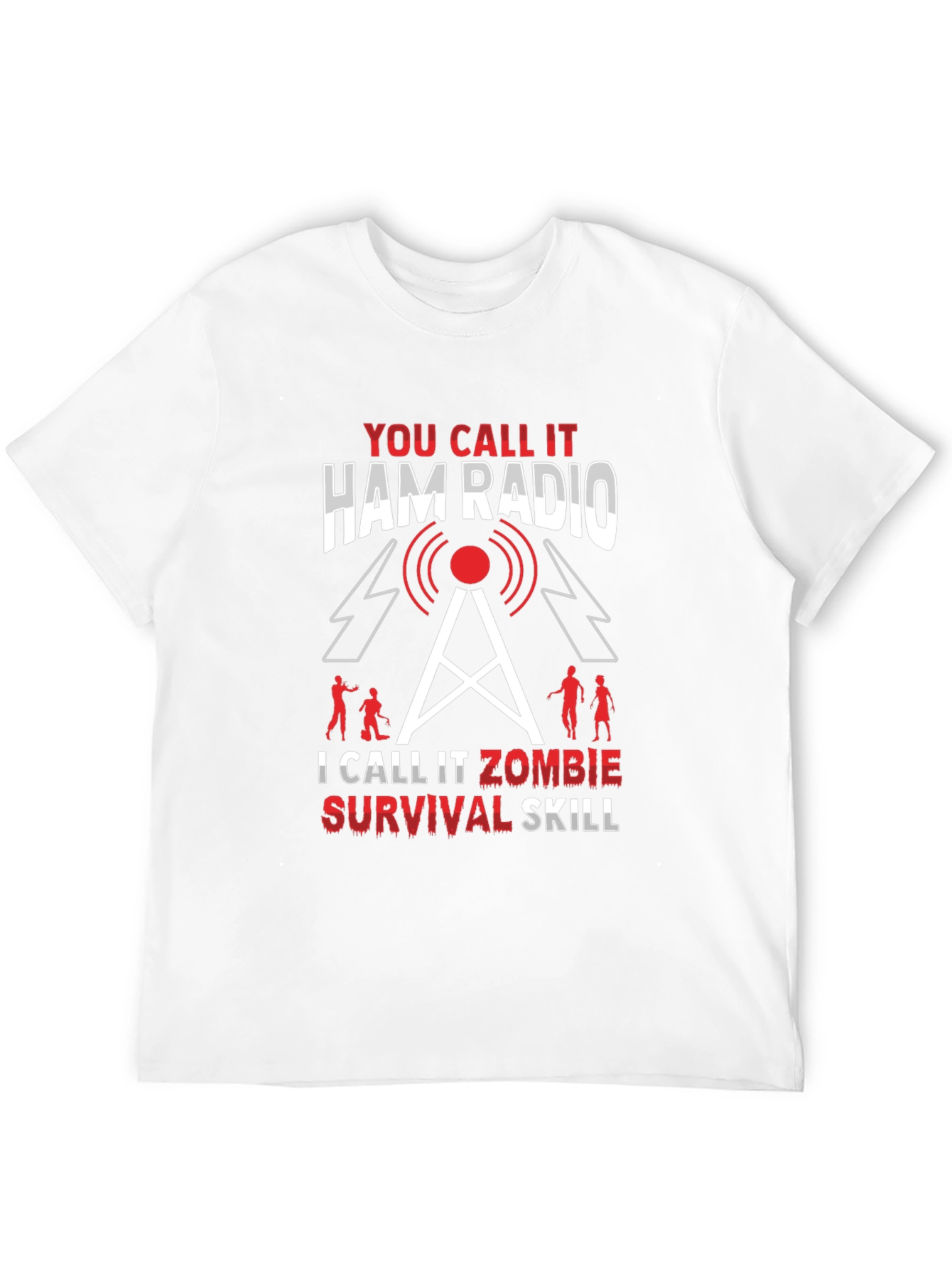Ham Radio Zombie Survival Skill T-Shirt