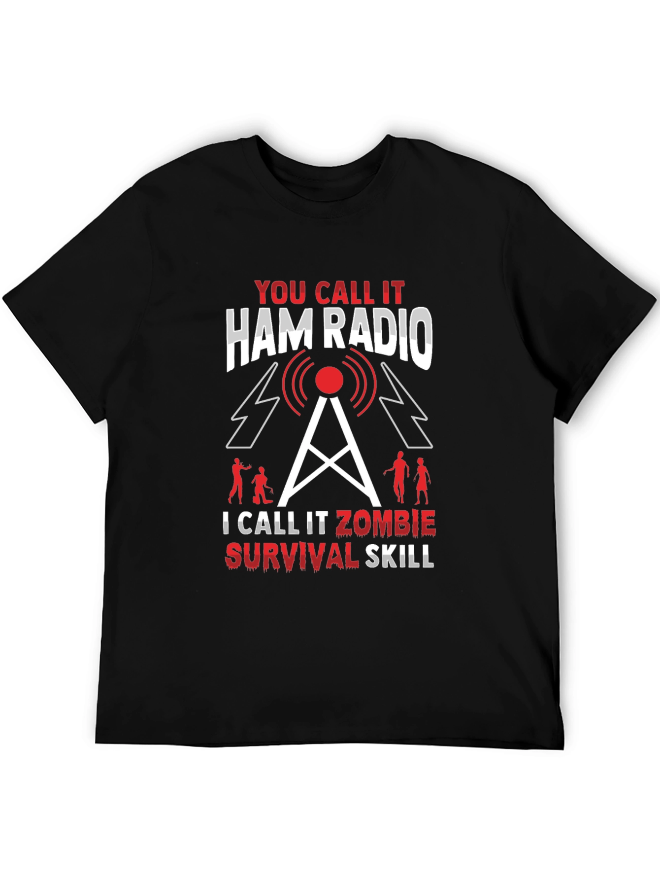 Ham Radio Zombie Survival Skill T-Shirt