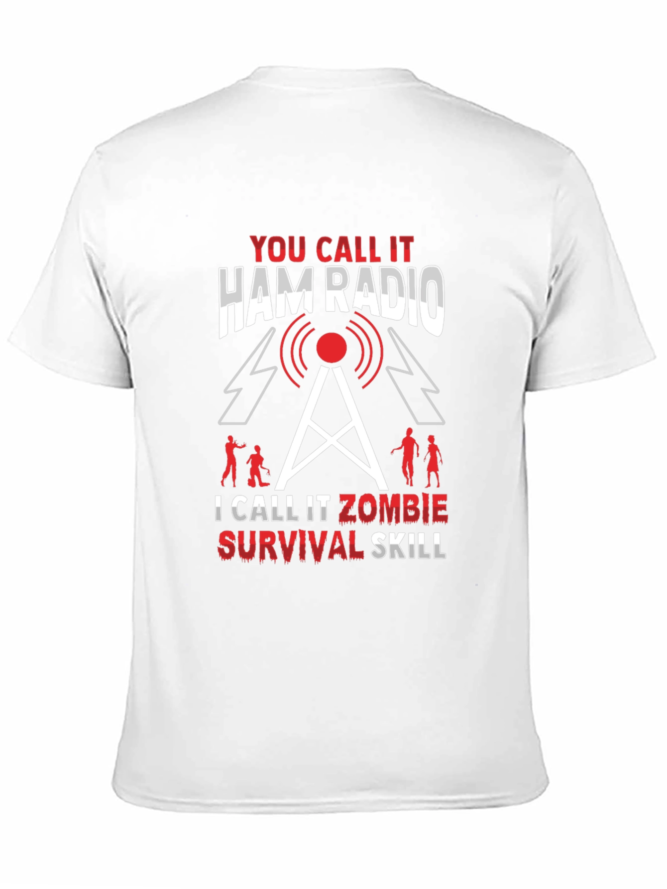Ham Radio Zombie Survival Skill T-Shirt