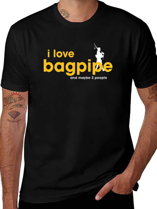 I Love Bagpipes T-Shirt