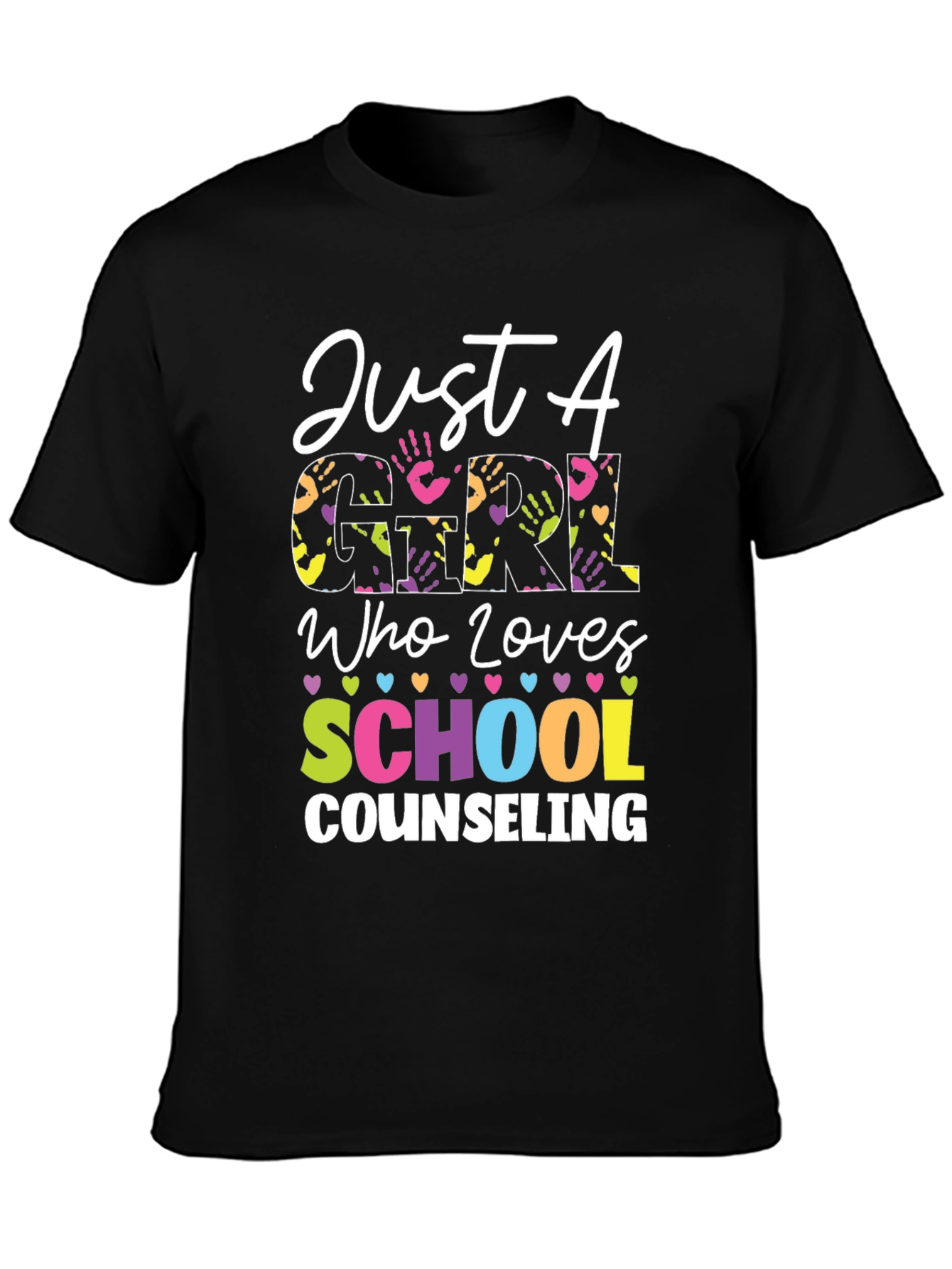 Just a Girl Who Loves School Counseling T-Shirt