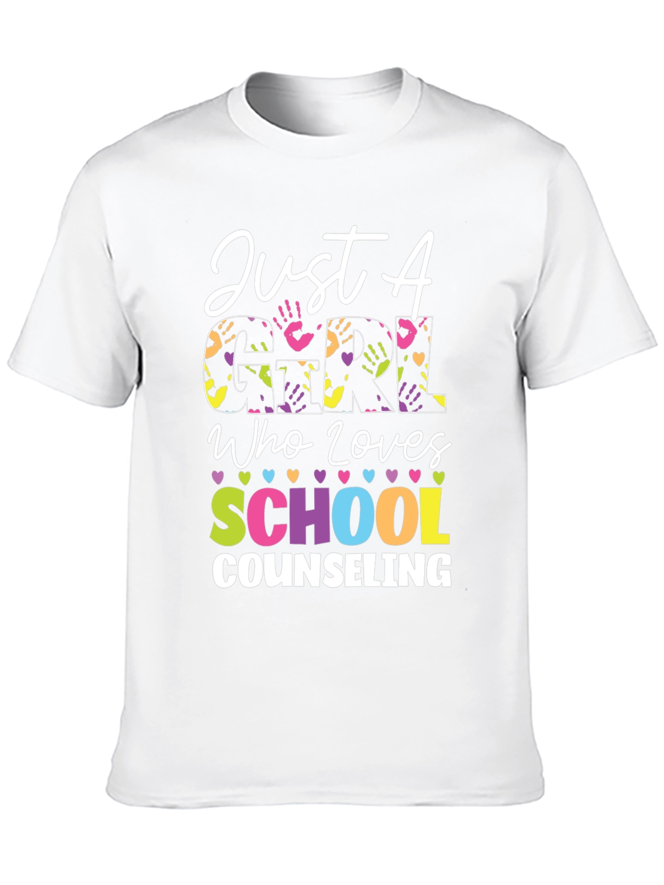 Just a Girl Who Loves School Counseling T-Shirt