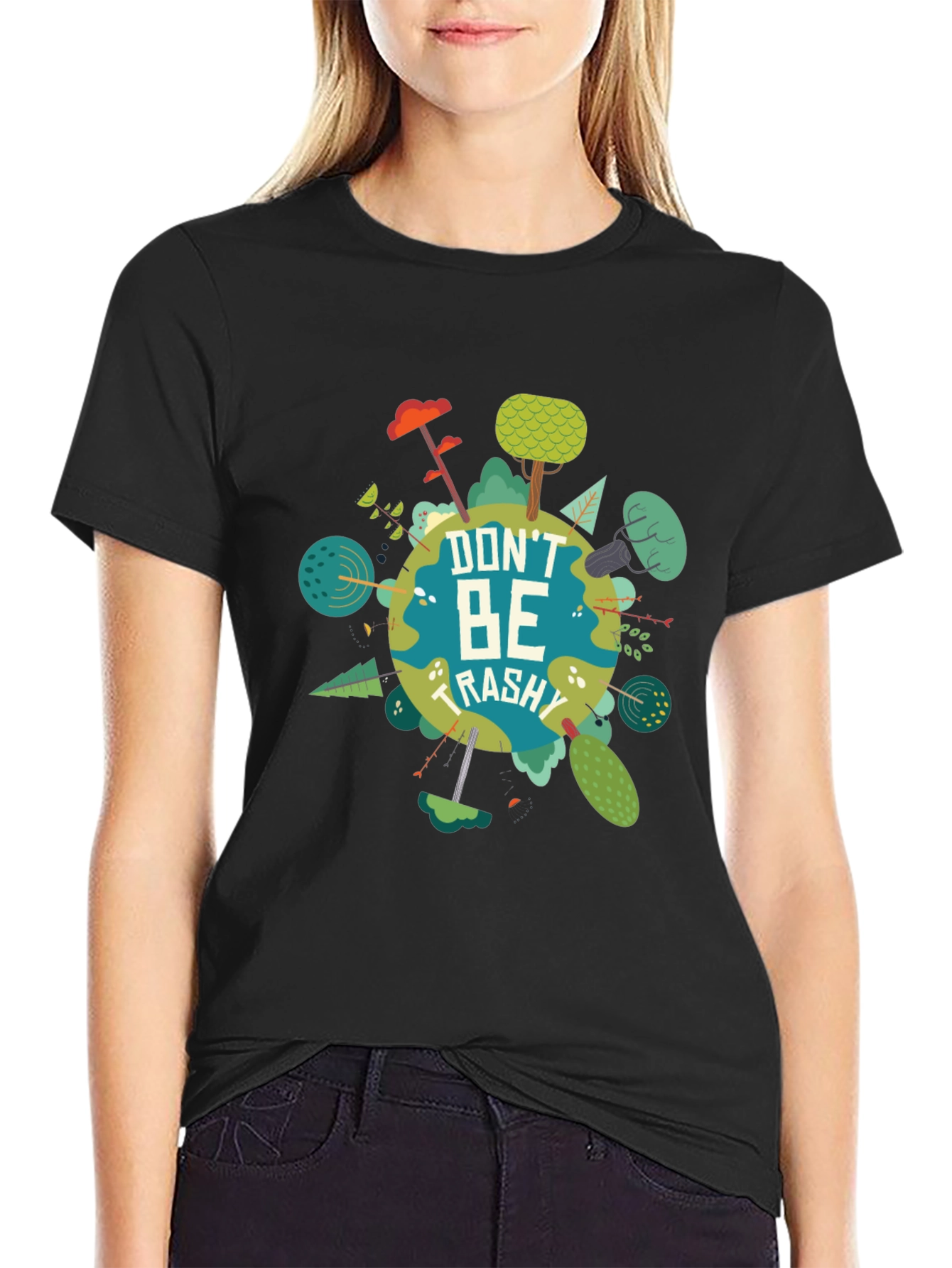 Eco-Friendly Dont Be Trashy Graphic Tee