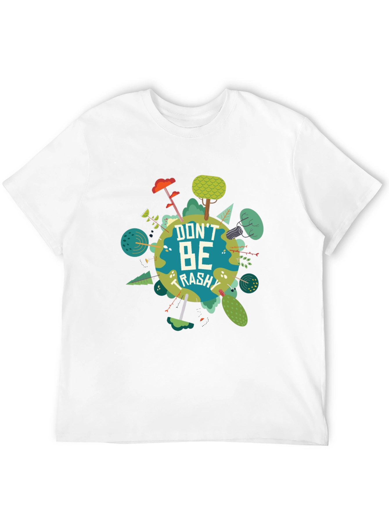 Eco-Friendly Dont Be Trashy Graphic Tee