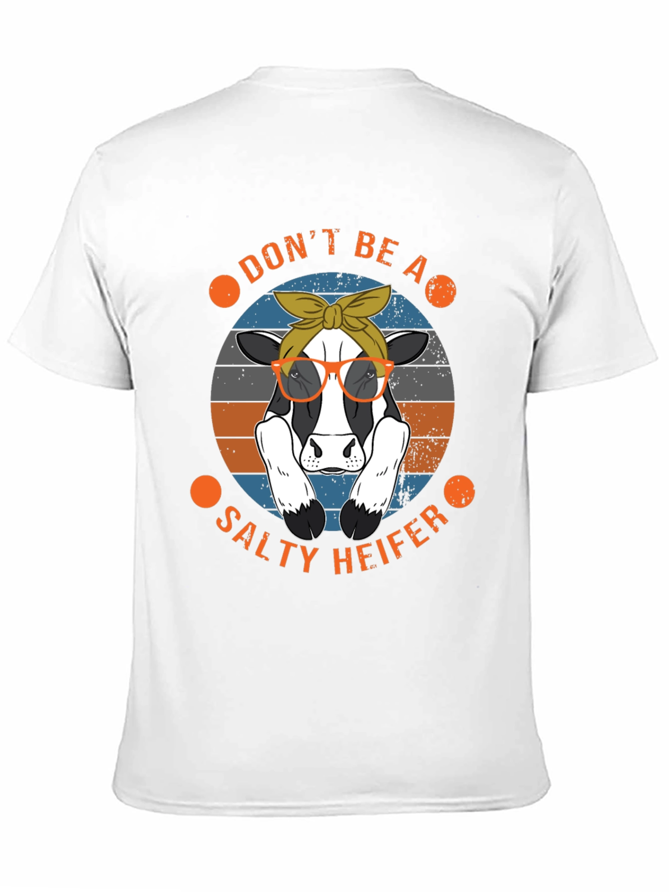 Dont Be A Salty Heifer Graphic Tee