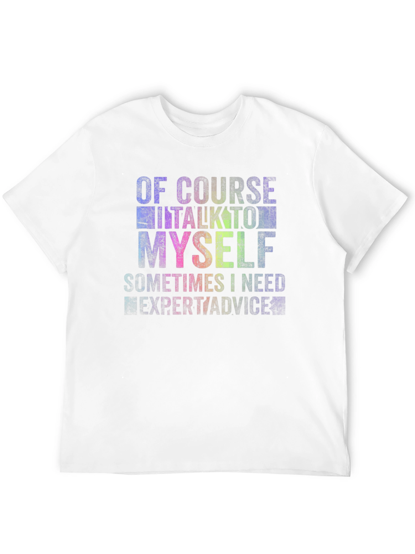 Funny Of Course I Talk To Myself Black T-Shirt