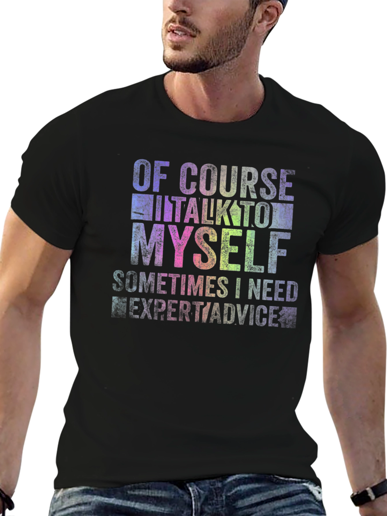 Funny Of Course I Talk To Myself Black T-Shirt
