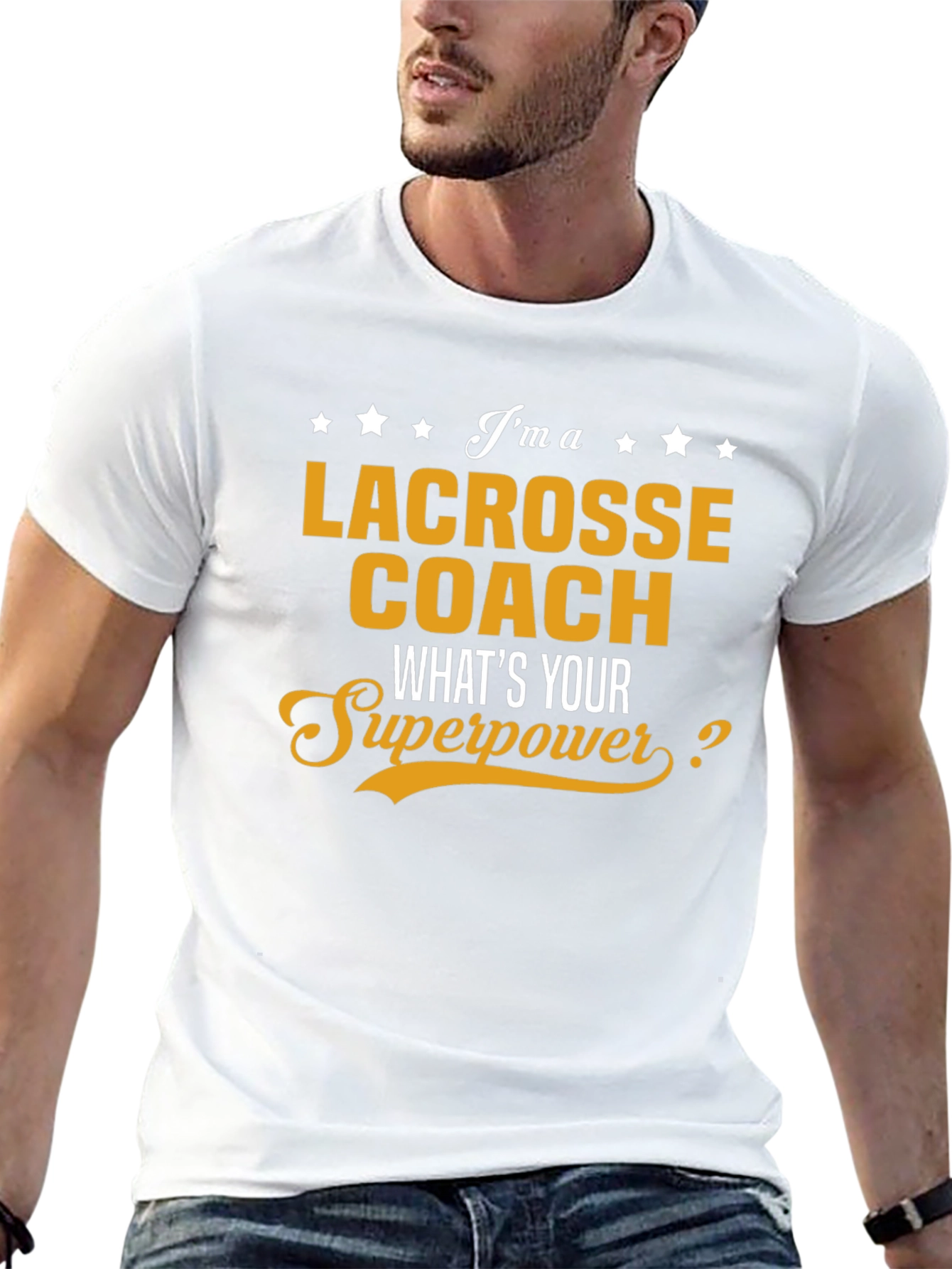Lacrosse Coach T-Shirt - Whats Your Superpower Tee